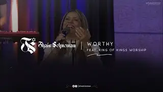 Video Thaís Schucman - Worthy Feat. King of Kings Worship