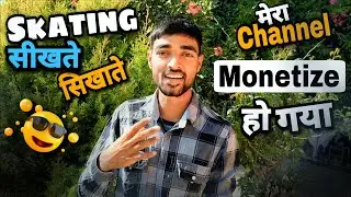 My skating channel has been monetized // Vishal skater