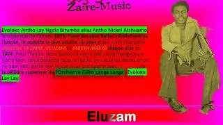 Eluzam 2ème version Voici le Best Seller de Evoloko Antho Lay Ngola & Orchestre Zaïko Langa Langa