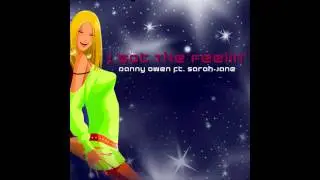 Danny Owen ft Sarah Jane - I've Got the Feelin