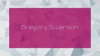 Gregory Swanson - appearance