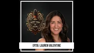Lauren Valentine on Mastering the Art of Sales Leadership Recruitment