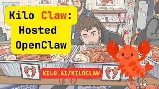 We're Hosting OpenClaw &mdash; Introducing Kilo Claw 🦞