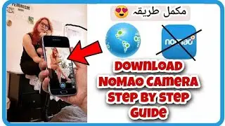 How to download and install nomao camera 2019