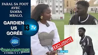 EVA À LA RENCONTRE DE SAMBA MBALO, GARDIEN DE L' US GORÉE: 