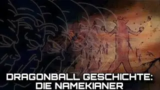 Dragonball Geschichte: Die Namekianer