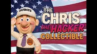 Chris The Hacker Colectible Advert