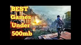 Top 5 games under 500mb with download link