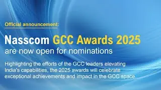Application Link Is Live! | nasscom GCC Awards 2025 | #nasscom #GCC