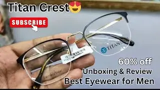 Unboxing and Review Titan Crest HalfRim Golden Metal frame ! Primium Eyewear