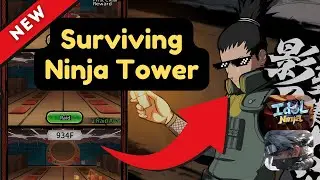 Idol Ninja - Awakening of the Ninjas: SURVIVING Ninja Tower 900+ New Gameplay (New)