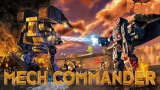 Управляя роботами-уничтожителями против Кланнеров &mdash; Прохождение &mdash; MechCommander Gold &mdash; Часть 1