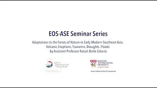 Adaptations to Volcanic Eruptions, Tsunamis, Droughts, and Floods In Early Modern Southeast Asia