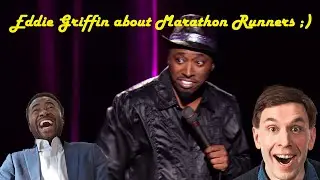 🔥🔥🔥Eddie Griffin on Marathon Runners - Damn'! That's Funny!🔥🔥🔥