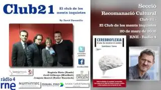 Club 21 - Recomanaci&oacute; Cultural (Cerebroflexia - David Bueno)