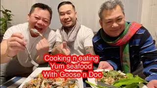EP:13 YUM SEAFOOD with GOOSE - DOC( by Jeffrey USA).