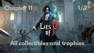 Lies of P All Collectibles and Trophies chapter 11 1/2