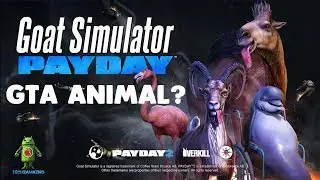 Goat Simulator PAYDAY - iOS / ANDROID GAMEPLAY - ANIMAL OPEN WORLD GTA?