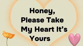 Take My Heart — Guard It Well❤️💜🥰