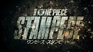 ONE PIECE: STAMPEDE (2019) - trailer | Sub Indo