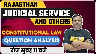 Rajasthan judicial Service And others | Constitutional law | question analysis | By Vijay Kumar | 33