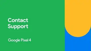 How to contact support | Pixel 4