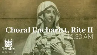 Feast of the Baptism of our Lord | Choral Eucharist, Rite II