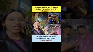 Domino&rsquo;s Delivery Boy Video Was Scripted&mdash;Don&rsquo;t Trust Social Media #Reality