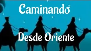 Caminando desde Oriente#cantoscatolicos#reflexionesdevida.