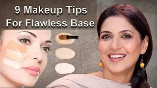 9 Makeup Tips for Smooth Flawless Base By Beenish Parvez - Ghazal Siddique