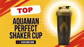 Aquaman Perfect Shaker Cup: Stay Hydrated & Heroic
