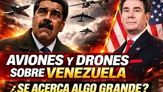 &iquest;Por qu&eacute; aumentan los aviones y drones sobre Venezuela?&iquest;Puede ser el inicio de un conflicto global?