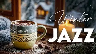 Winter Jazz Coffee Vibes ❄️🎶 Cozy Bossa Nova & Smooth Piano Music for Snowy Days and Gentle Focus