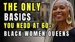Only These 7 Basics Make Black Women Look Young & Elegant at 60+