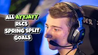 All AYYJAYY RLCS Spring Split Goals