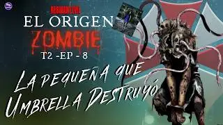 Lisa Trevor: el experimento m&aacute;s cruel de Umbrella | El Origen Zombie | T2 EP 8