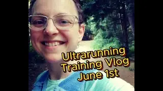 Ultrarunning Training Vlog Day 1