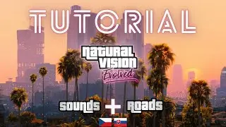 N&aacute;vod jak nainstalovat NVE + LA ROADS + CUSTOM SOUNDS do FiveM | CZ/SK