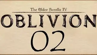 Let's Play Oblivion 02 - A Day in the Market