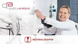 Materialographie (MAT) | Quality Analysis GmbH