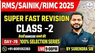 RMS/Sainik/RIMC 2025 | Super Fast Revision Class-2 | 100% Selection Series | By Surendra Sir |Day-78