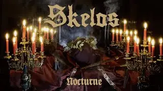 Skelos - Nocturne (official music video)