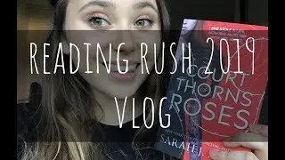 Reading Rush 2019 Vlog | Cinnasbooks