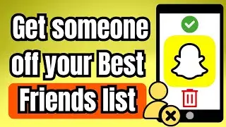 Как удалить человека из списка лучших друзей в Snapchat