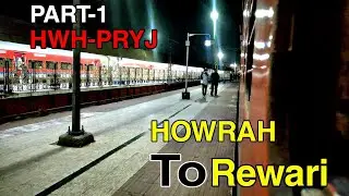Full Journey Compilation B/W Howrah To Rewari ! Onboard 12323 Howrah Barmer Express. 130 Km/h Action