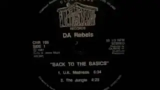 DA Rebels - Back To The Basics - The Jungle