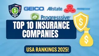 Top 10 Insurance Companies in the USA (2025) | Best & Most Trusted Insurers Revealed!