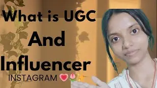 &ldquo;What is UGC? 🤔UGC Creator vs Influencer Explained in Hindi | Instagram Guide&rdquo;✨🌷