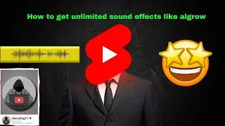 How to Get Unlimited Sound Effects Like @Algrow @decodingyt