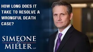 How long does it take to resolve a wrongful death case